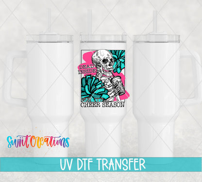 Dead Inside But It's Cheer Season UV DTF Cup Decal | UV626 - Swiit Creations
