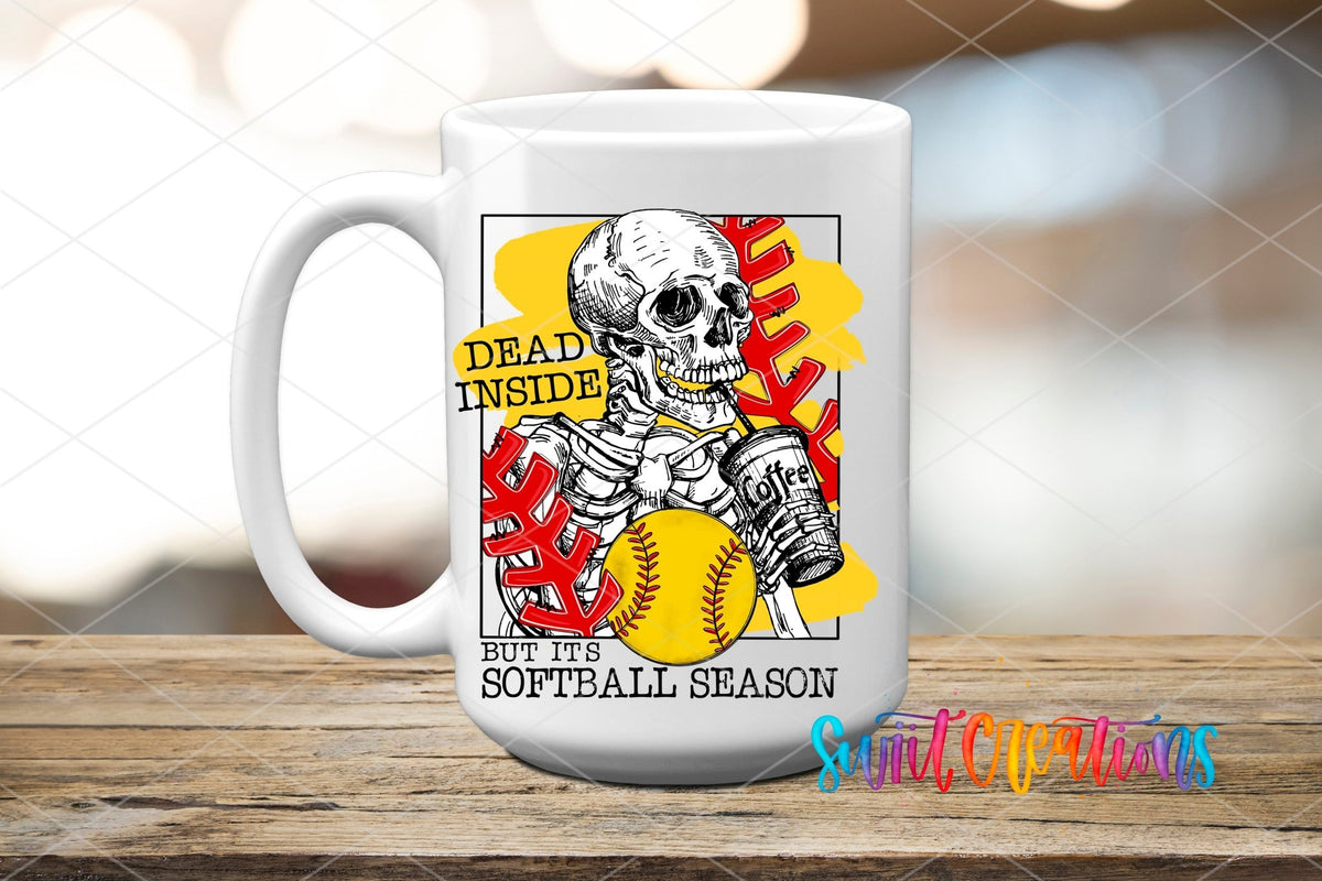 Dead Inside But It's Softball Season UV DTF Cup Decal | UV638 - Swiit Creations