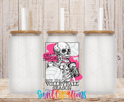 Dead Inside But It's Volleyball Season UV DTF Cup Decal | UV641 - Swiit Creations