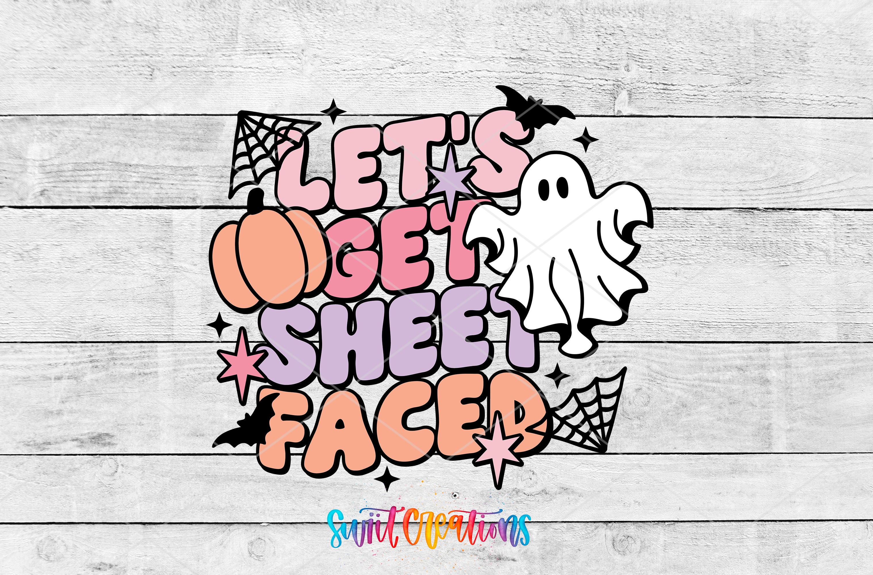 a Halloween-themed graphic with a ghost, pumpkin, spider web, and stars. The text "Let's get sheet faced" is prominently displayed in a colorful, playful font.