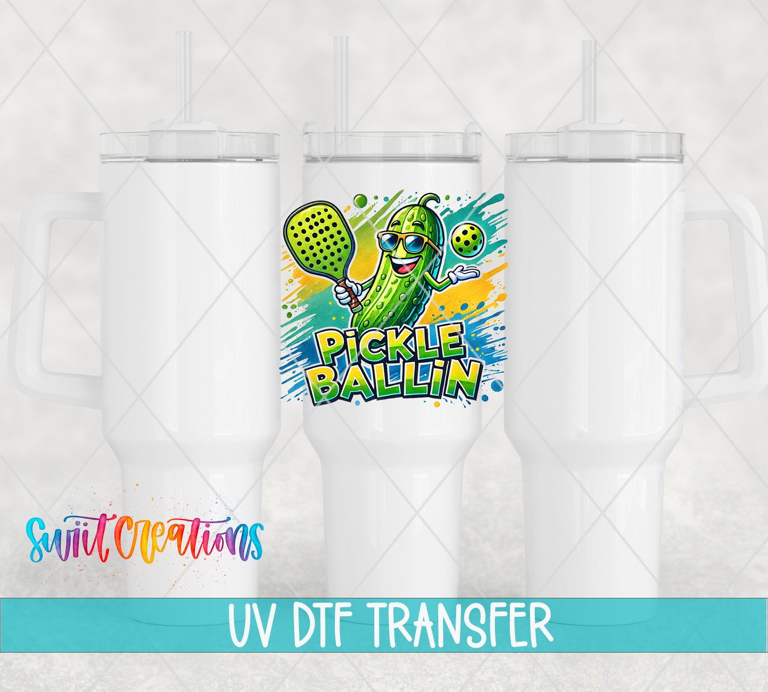 three white tumblers with a colorful graphic of a pickle wearing sunglasses and holding a tennis racket, along with the text "Pickle Ballin" and "UV Dtf Transfer".