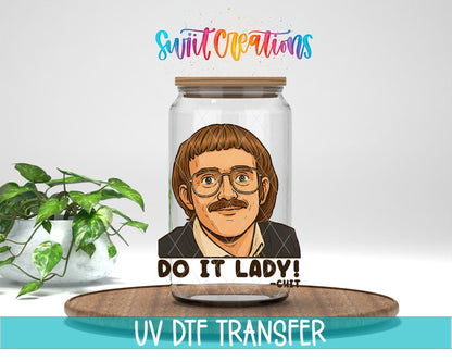 Do It Lady! UV DTF Decal | Funny Retro Humor Decal | UV1537 - Swiit Creations