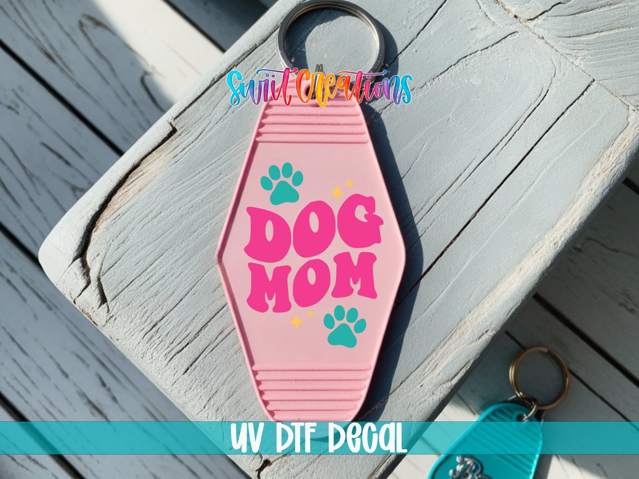 Dog Mom Motel Keychain UV DTF Transfer | Paw Print | Beach Gift For Pet Lovers | MK2104 - Swiit Creations