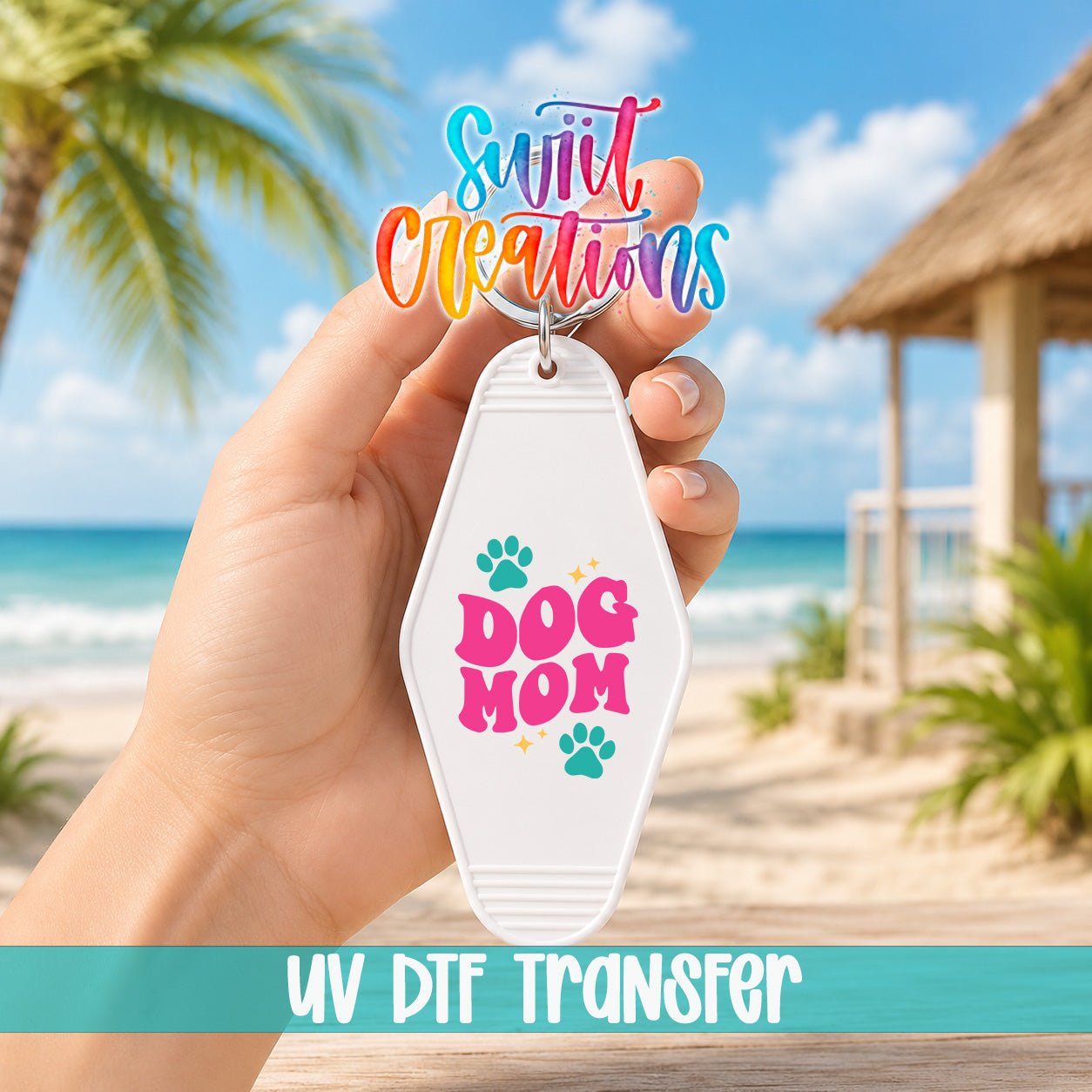 Dog Mom Motel Keychain UV DTF Transfer | Paw Print | Beach Gift For Pet Lovers | MK2104 - Swiit Creations
