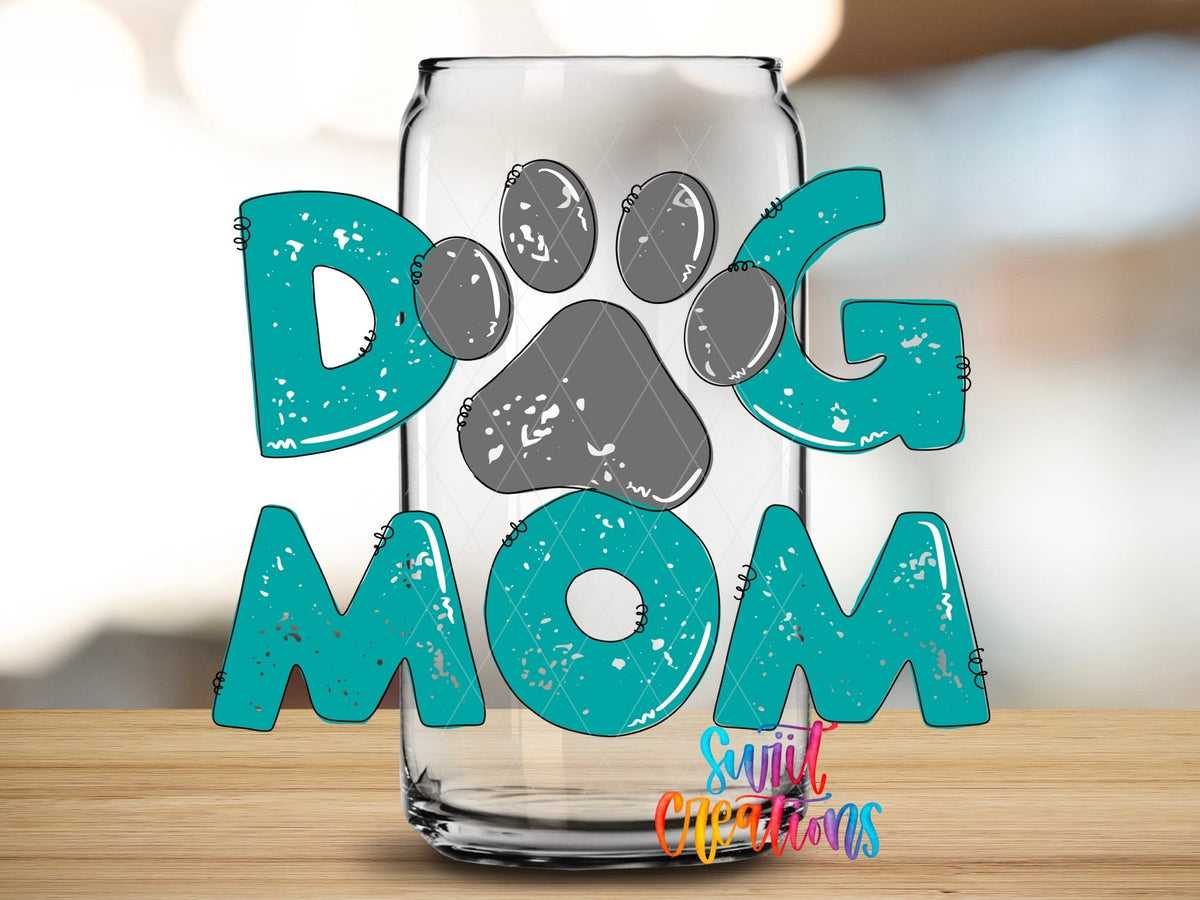 Dog Mom UV DTF Cup Decal | UV645 - Swiit Creations