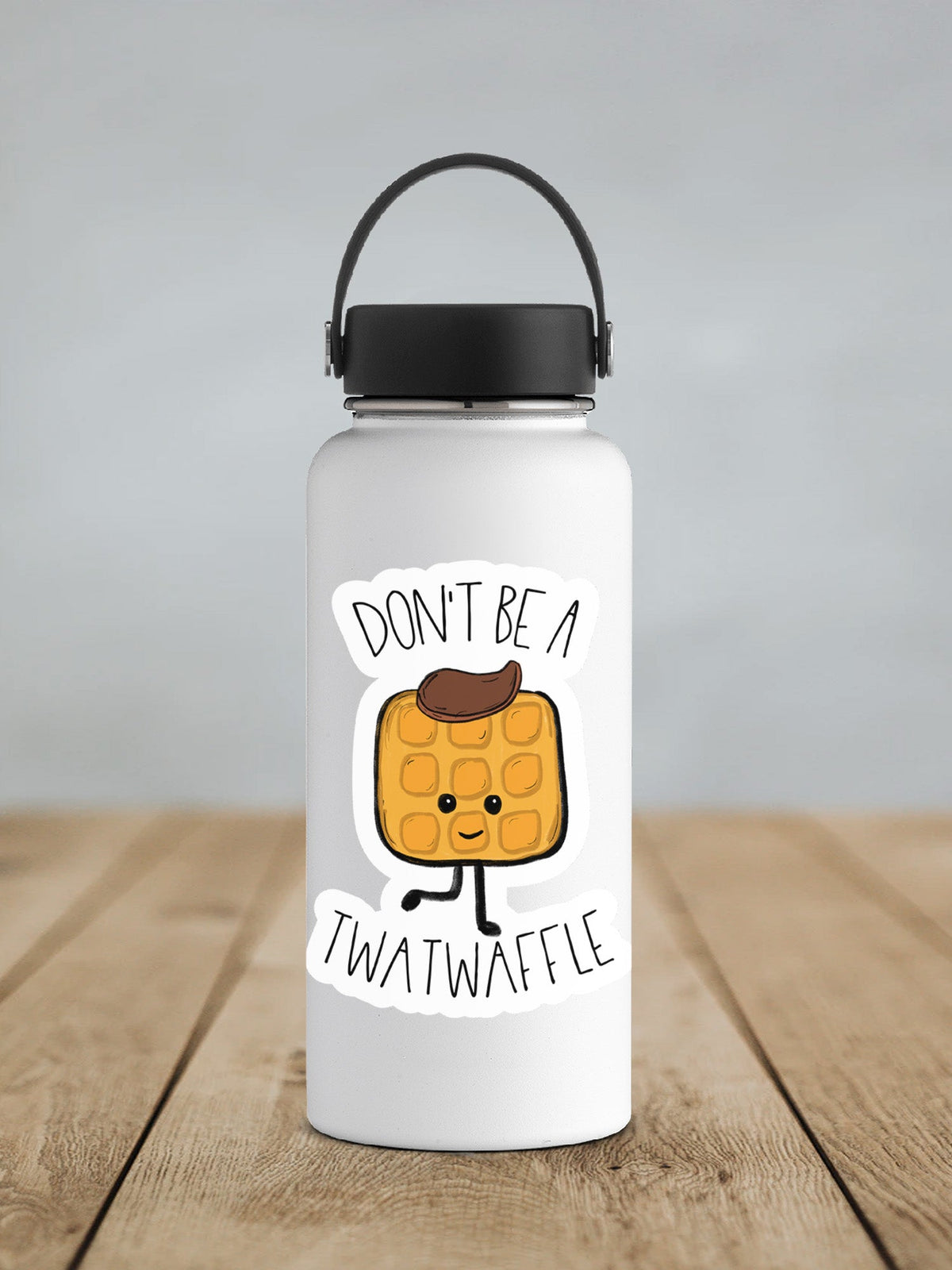 Don't Be A Twatwaffle Sticker SS0014 - Swiit Creations