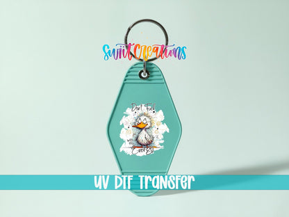 Dont Fuck With My Energy Funny Duck Motel Keychain UV DTF Transfer | MK1394 - Swiit Creations