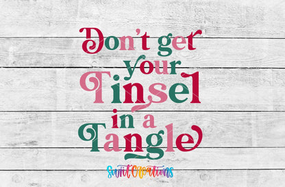 Swiit Creations UV DTF Don’t Get Your Tinsel In A Tangle transfer shown as the full artwork preview