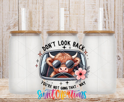 Don't Look Back Cow UV DTF Cup Decal | UV945 - Swiit Creations