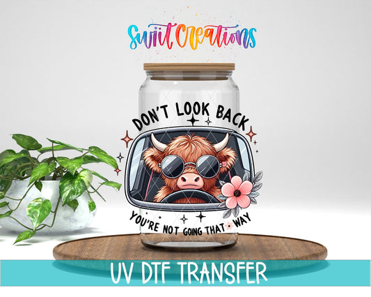 Don't Look Back Cow UV DTF Cup Decal | UV945 - Swiit Creations