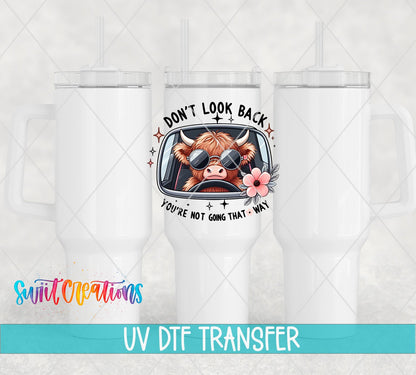 Don't Look Back Cow UV DTF Cup Decal | UV945 - Swiit Creations