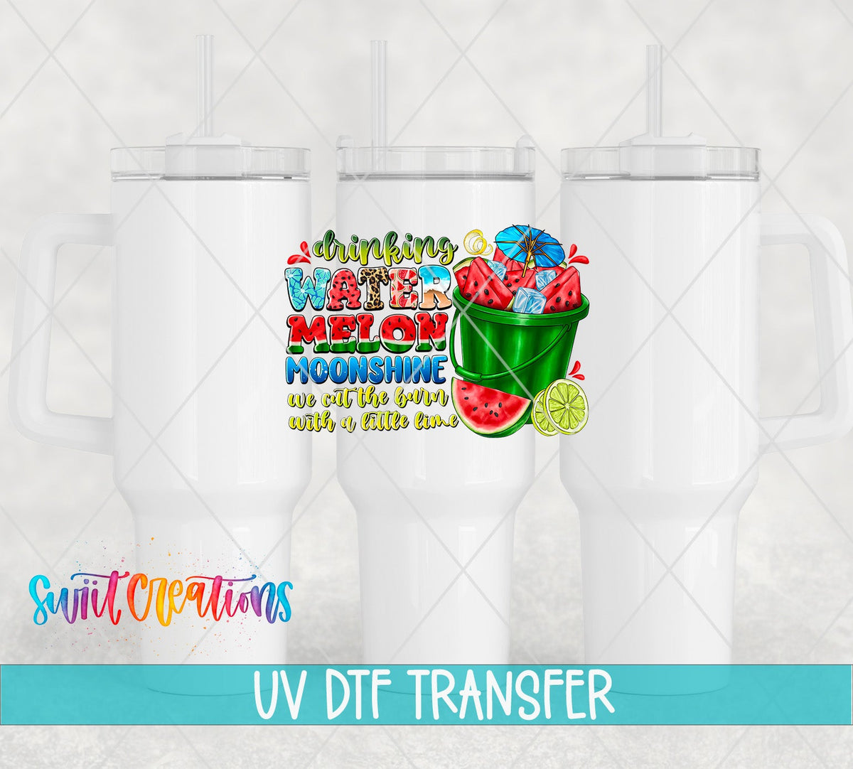 Drinking Watermelon Moonshine UV DTF transfer applied to a white tumbler set from Swiit Creations