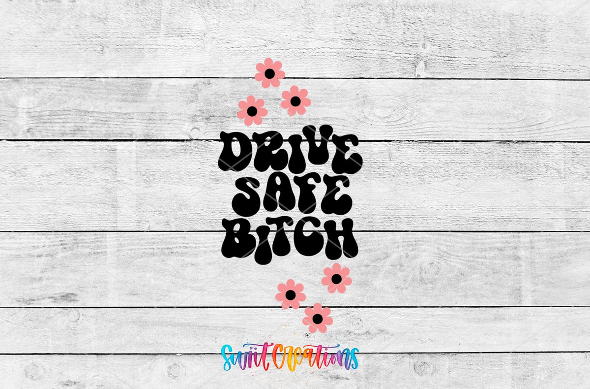 Drive Safe Bitch Motel Keychain UV DTF Transfer | Funny Adult Humor Car Decal | MK2124 - Swiit Creations