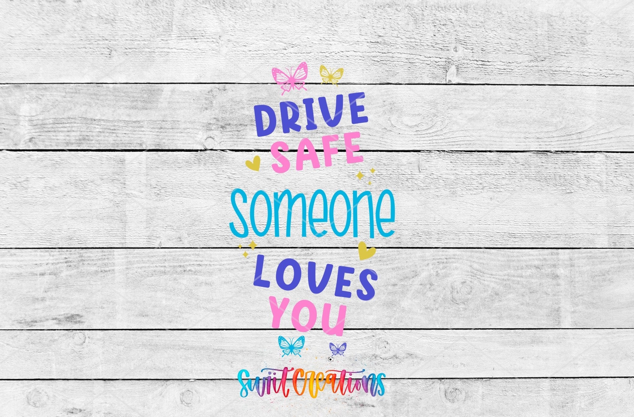 Drive Safe Someone Loves You Motel Keychain UV DTF Transfer | Inspirational Car Decal | MK2123 - Swiit Creations
