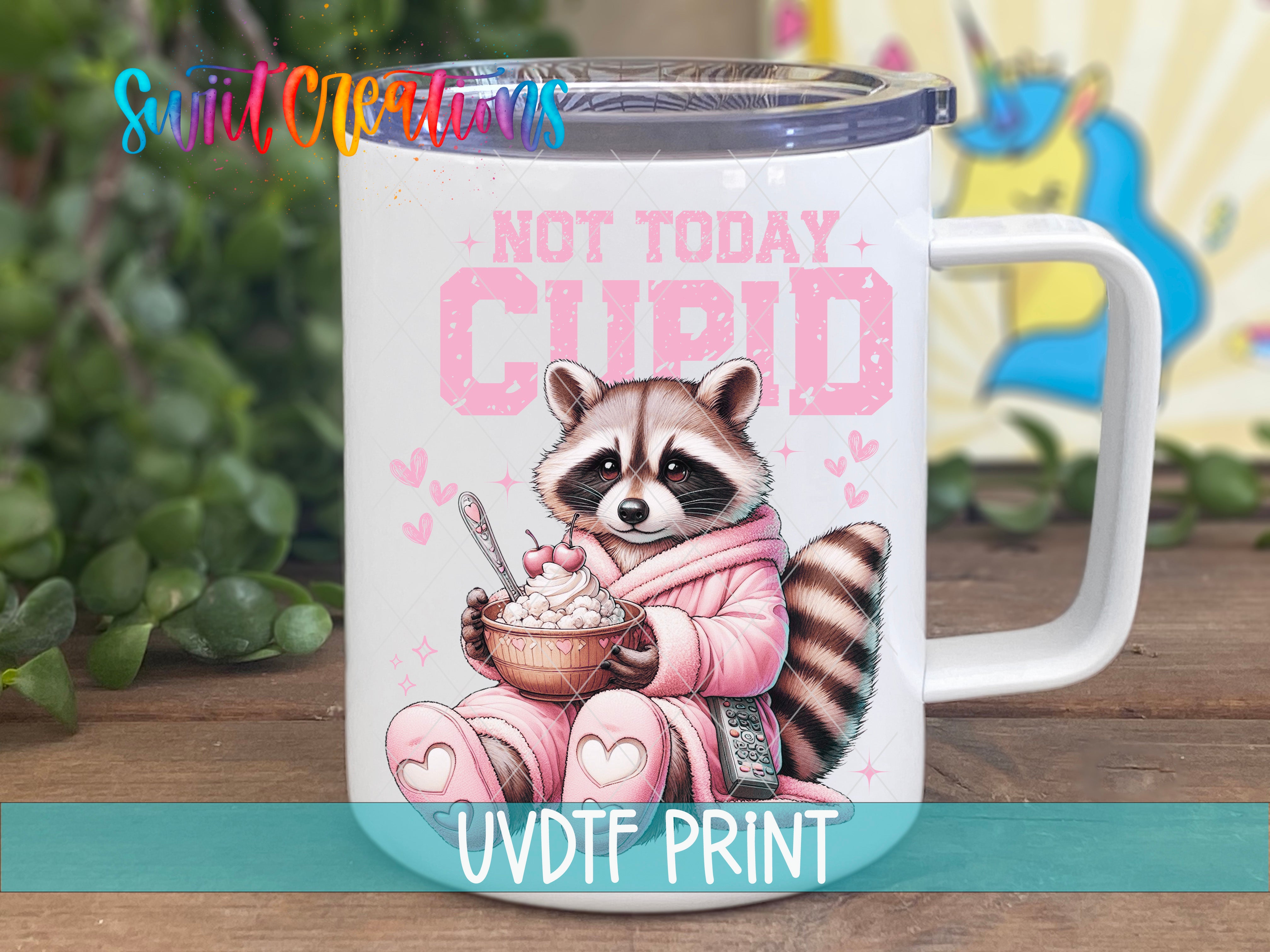 A mug with a raccoon wearing a pink robe and holding a bowl of food, with the text "NOT TODAY CUPID" printed on it.