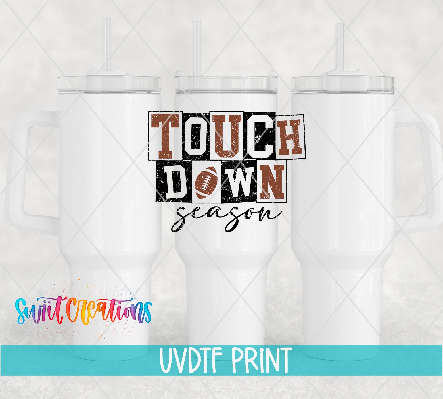 three white tumblers with the text "TOUCH DOWN season" printed on them.