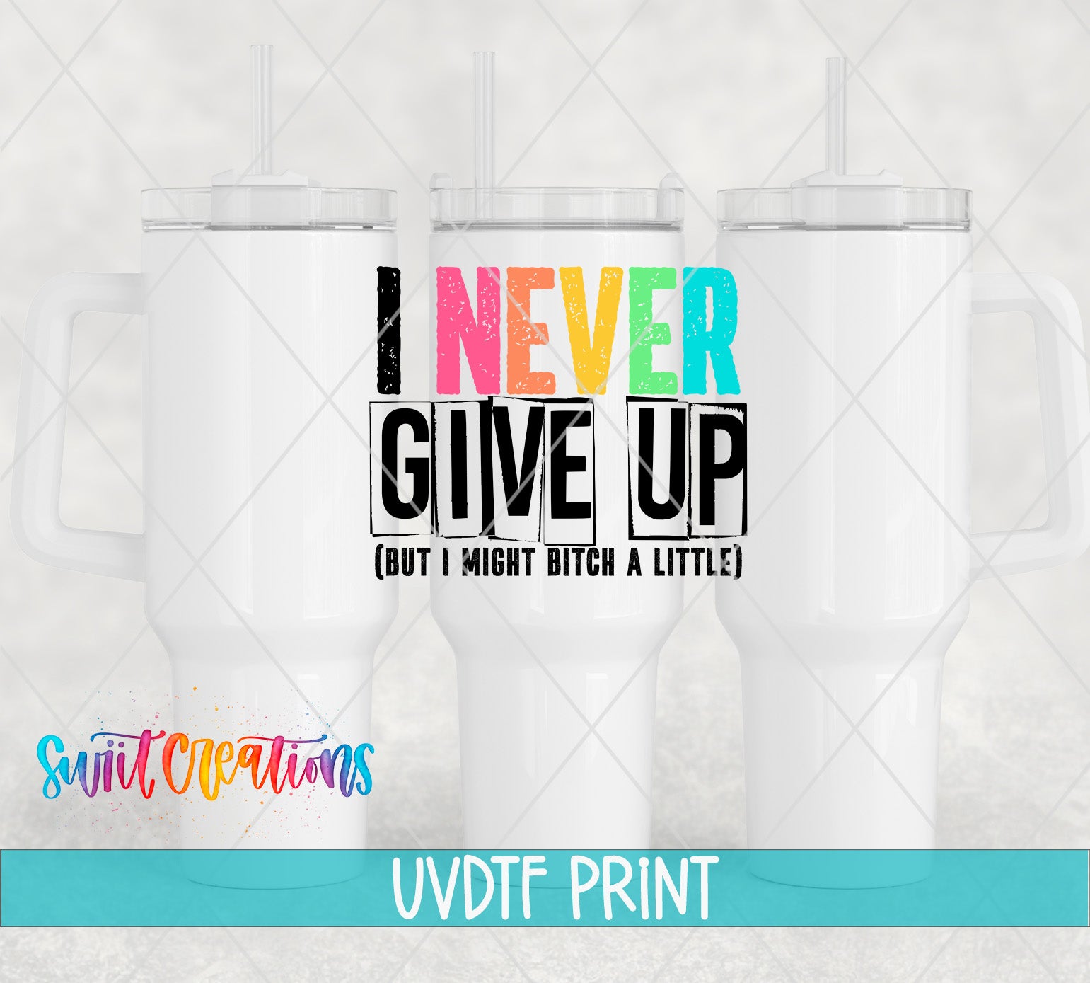 three white tumblers with colorful text and a straw.