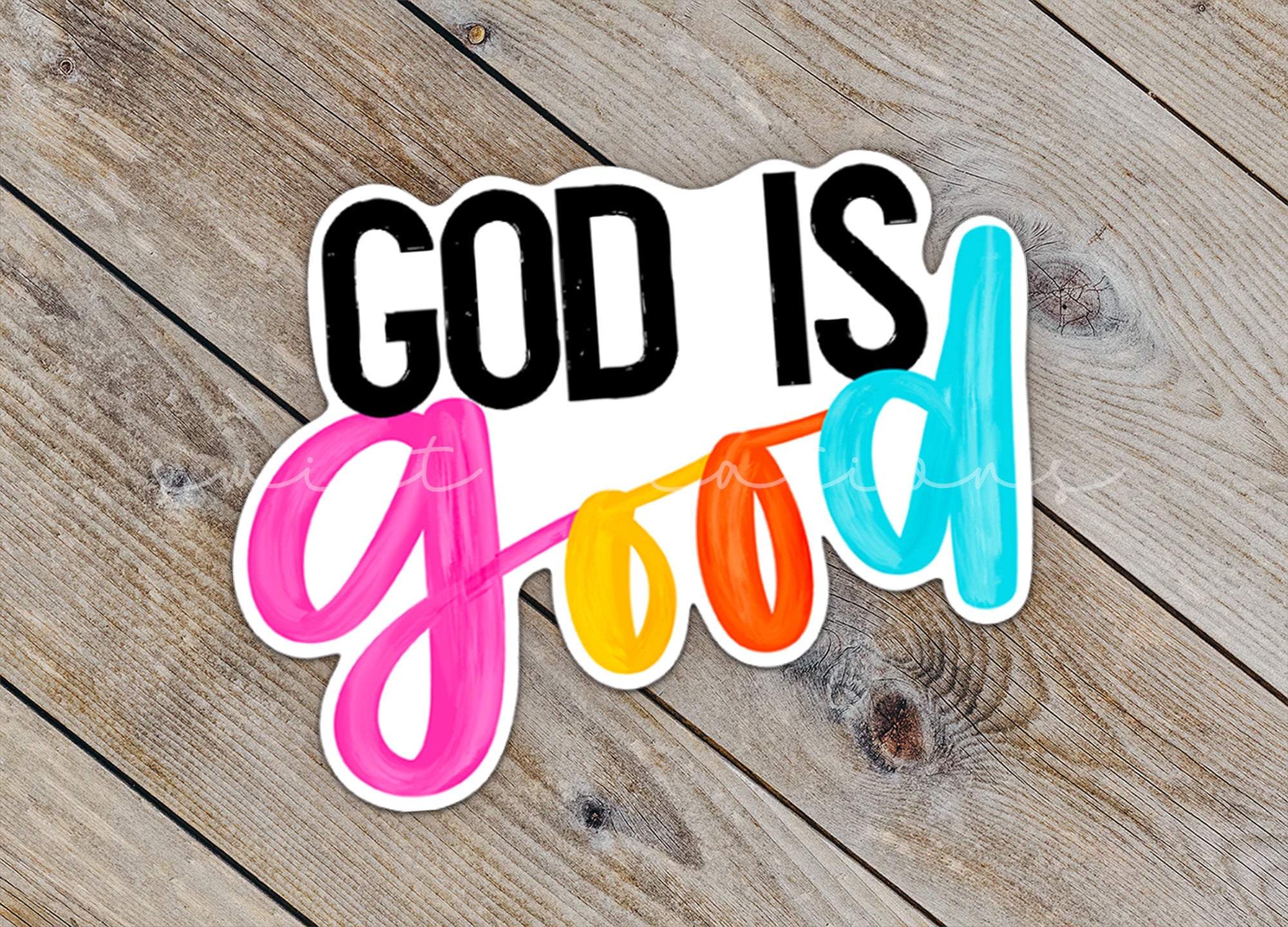 a sticker that says god is god on it