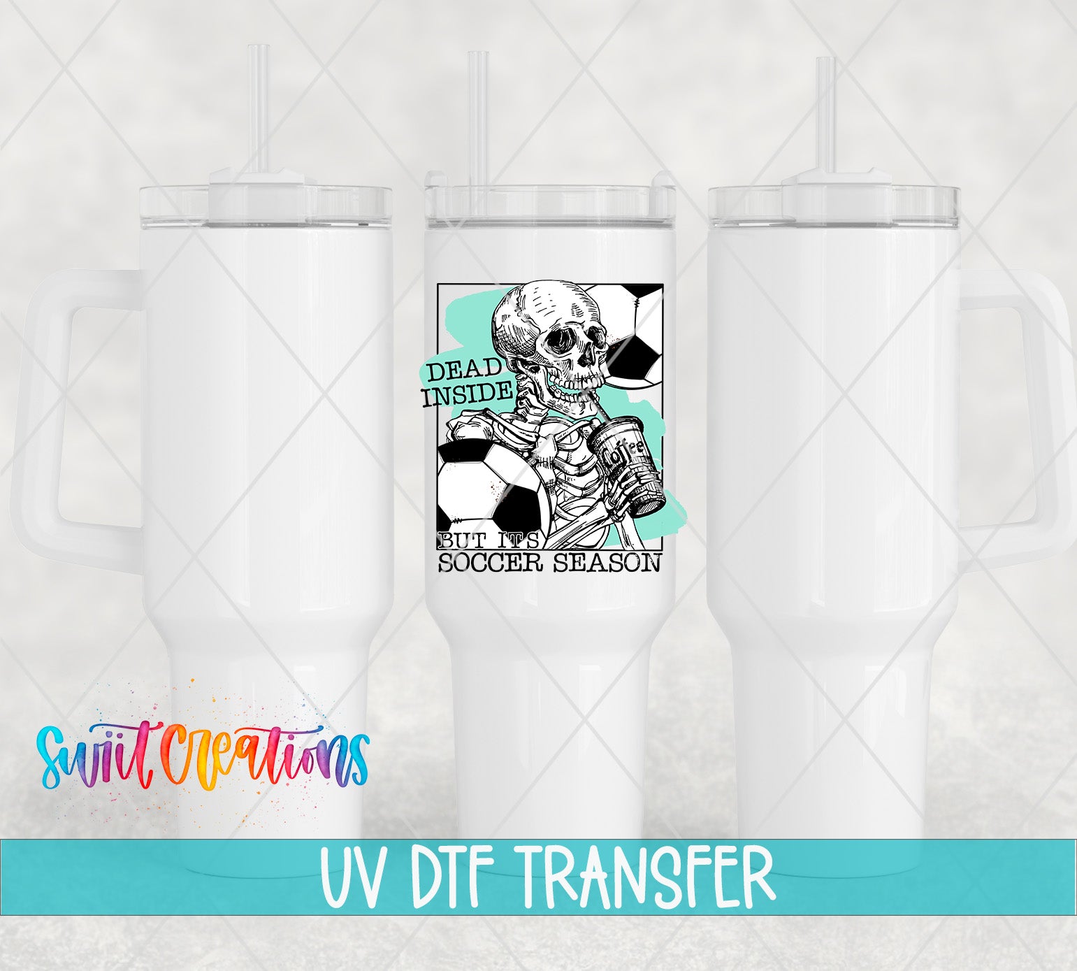 The image is a UV DFT (Volumetric Digital Transfer) transfer of a soccer-themed design featuring a skeleton holding a soccer ball.