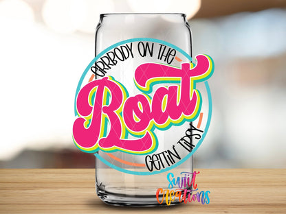 Errbody On The Boat Gettin Tipsy UV DTF Decal | Summer Boat Drink Tumbler Wrap | UV846 - Swiit Creations