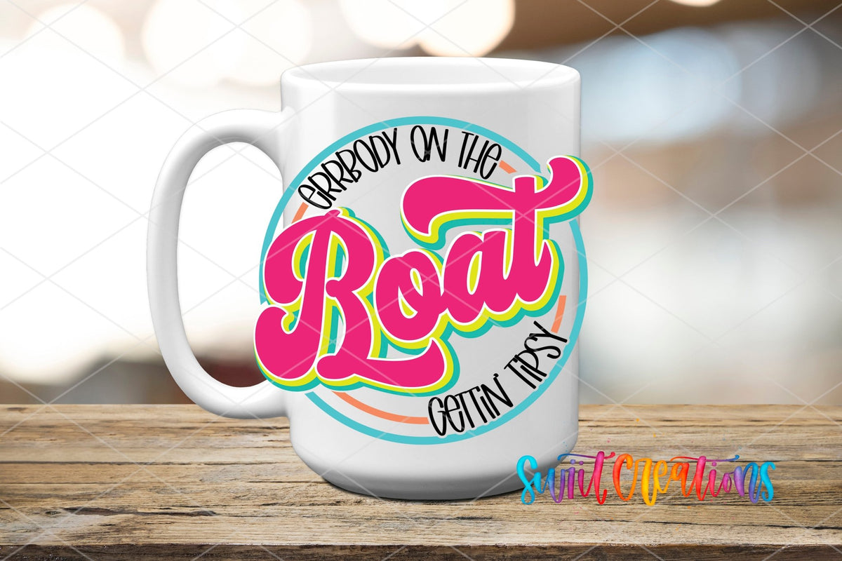Errbody On The Boat Gettin Tipsy UV DTF Decal | Summer Boat Drink Tumbler Wrap | UV846 - Swiit Creations