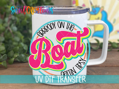 Errbody On The Boat Gettin Tipsy UV DTF Decal | Summer Boat Drink Tumbler Wrap | UV846 - Swiit Creations