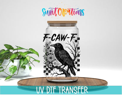 F-CAW-F Raven Gothic UV DTF transfer displayed on a clear jar mockup from Swiit Creations