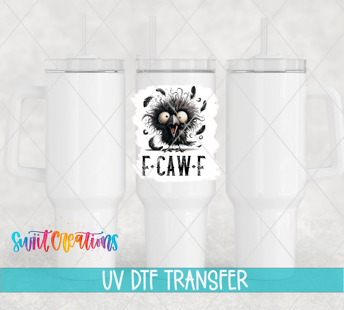 F Caw F UV DTF transfer applied to a white tumbler set from Swiit Creations
