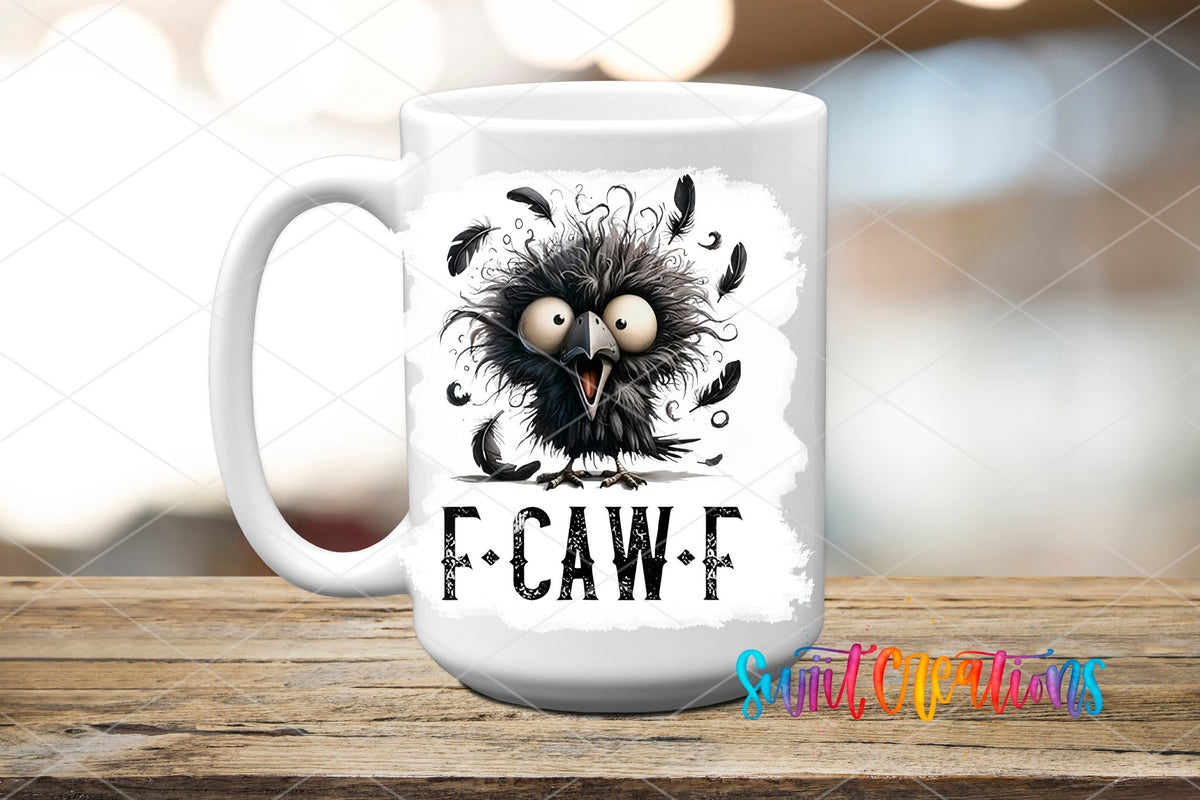 F Caw F UV DTF transfer displayed on a white ceramic mug from Swiit Creations
