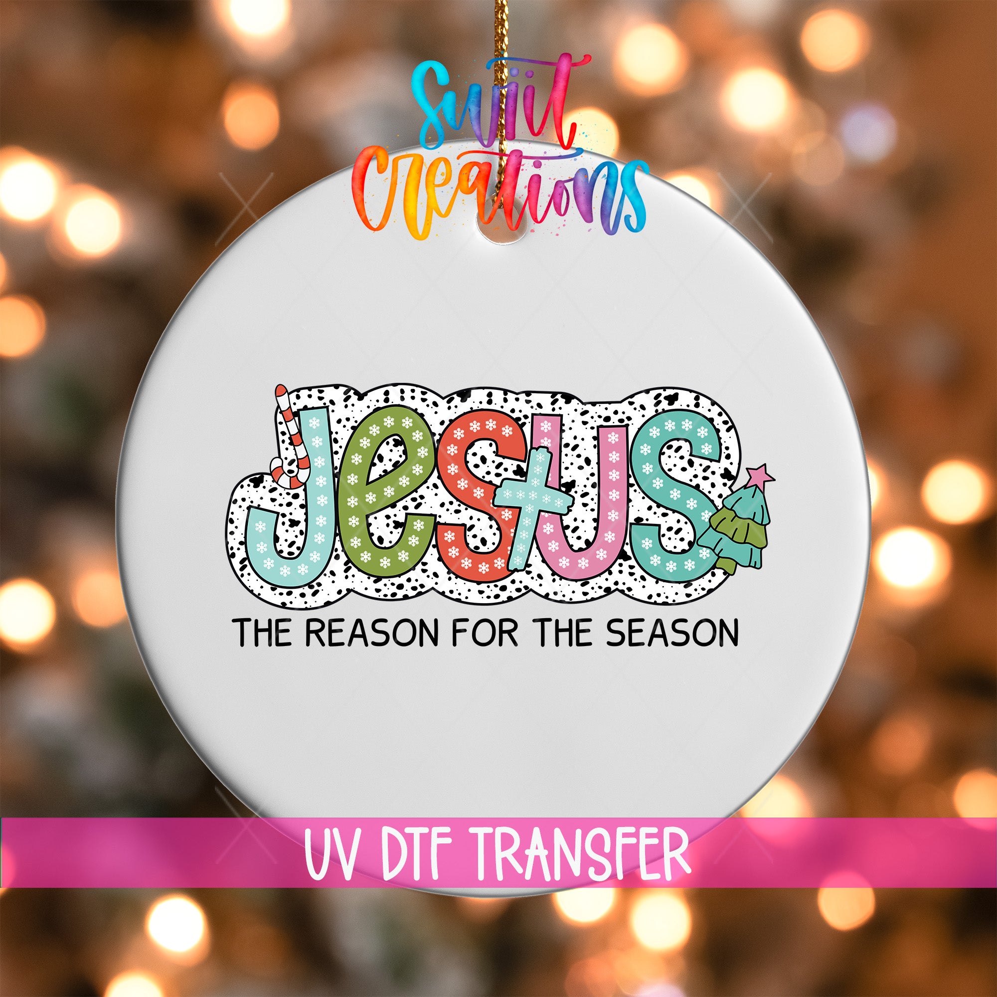 Jesus is the Reason for the Season Christmas UV DTF Ornament Transfer | O-1211