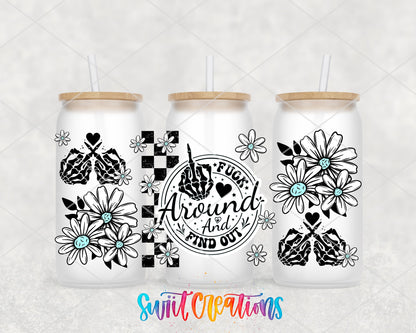 FAFO Floral UV DTF Transfer Tumbler Wrap | Funny Skeleton Hand Daisy Cup Decal | DTF250 - Swiit Creations