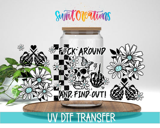 FAFO Fuck Around And Find Out UV DTF Transfer Tumbler Wrap Skull Daisy Adult Humor | DTF311 - Swiit Creations