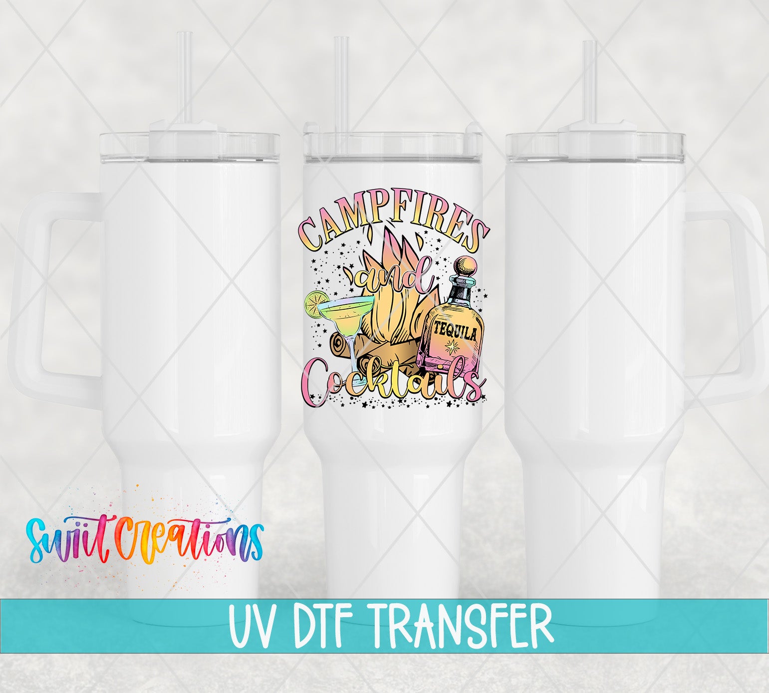 three white tumblers with colorful designs and text, including the phrase "Campfires Cocktails" and a UV DFT Transfer logo.
