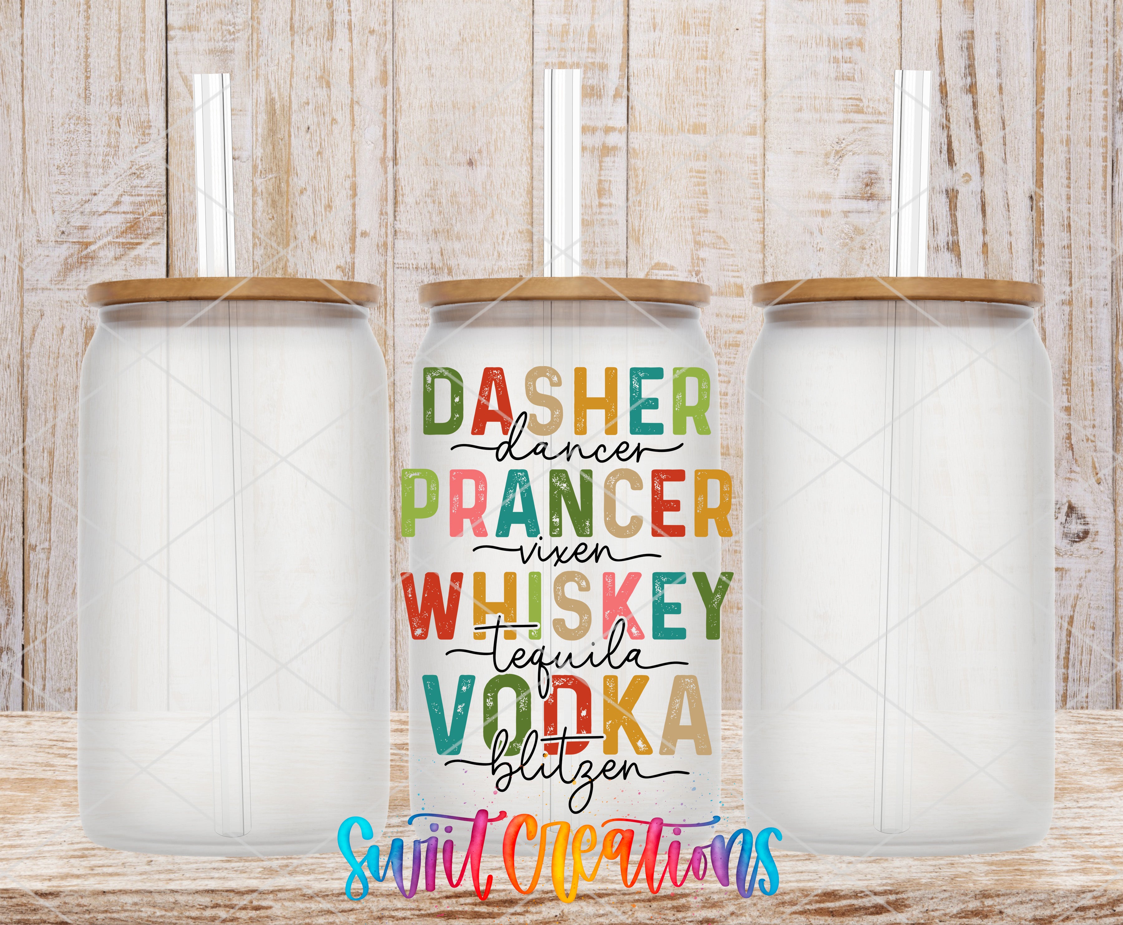 three clear glass jars with lids, each containing a straw, arranged in a row against a wooden background. The jars have colorful labels that say "DASHER", "PRANCE", "WHISKEY", "TEQUILA VODKA", and "BLITZEN".