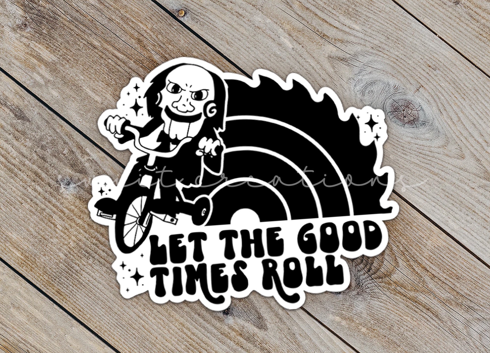 a sticker that says, let the good times roll