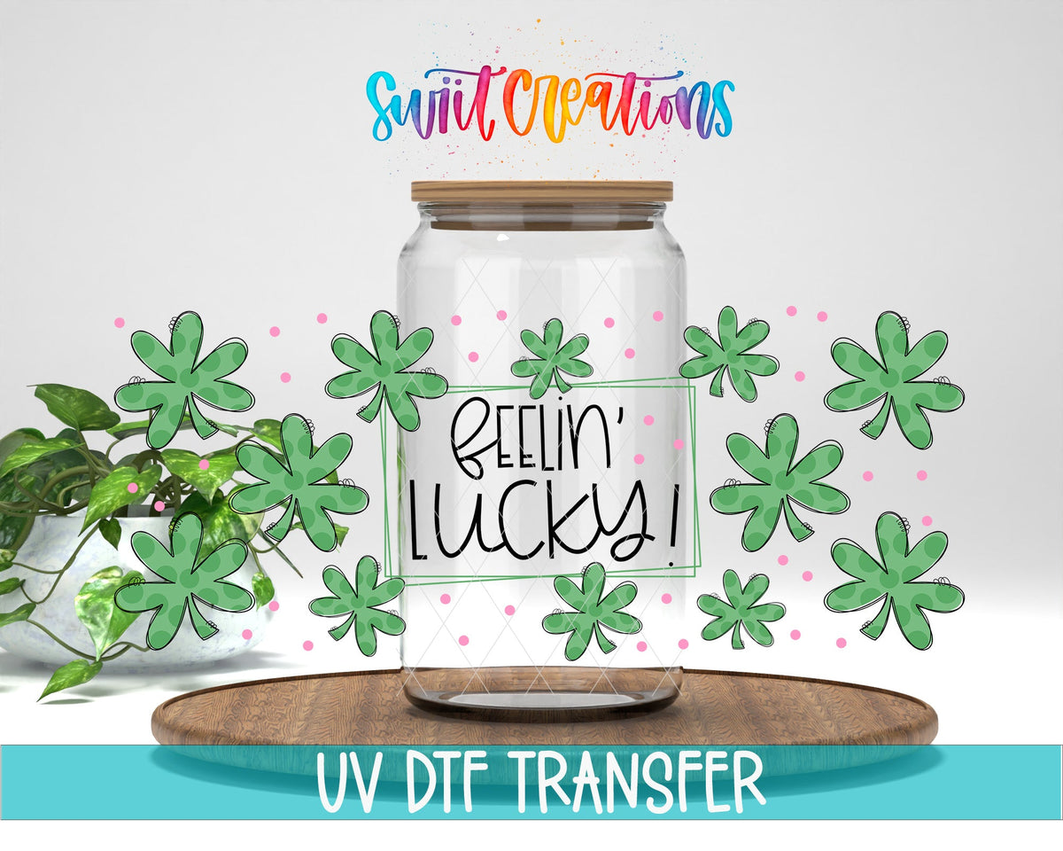 Feelin’ Lucky UV DTF Transfer Tumbler Wrap | Shamrock St Patrick’s Day | DTF028 - Swiit Creations
