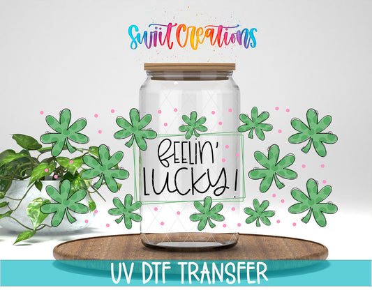 Feelin’ Lucky UV DTF Transfer Tumbler Wrap | Shamrock St Patrick’s Day | DTF028 - Swiit Creations