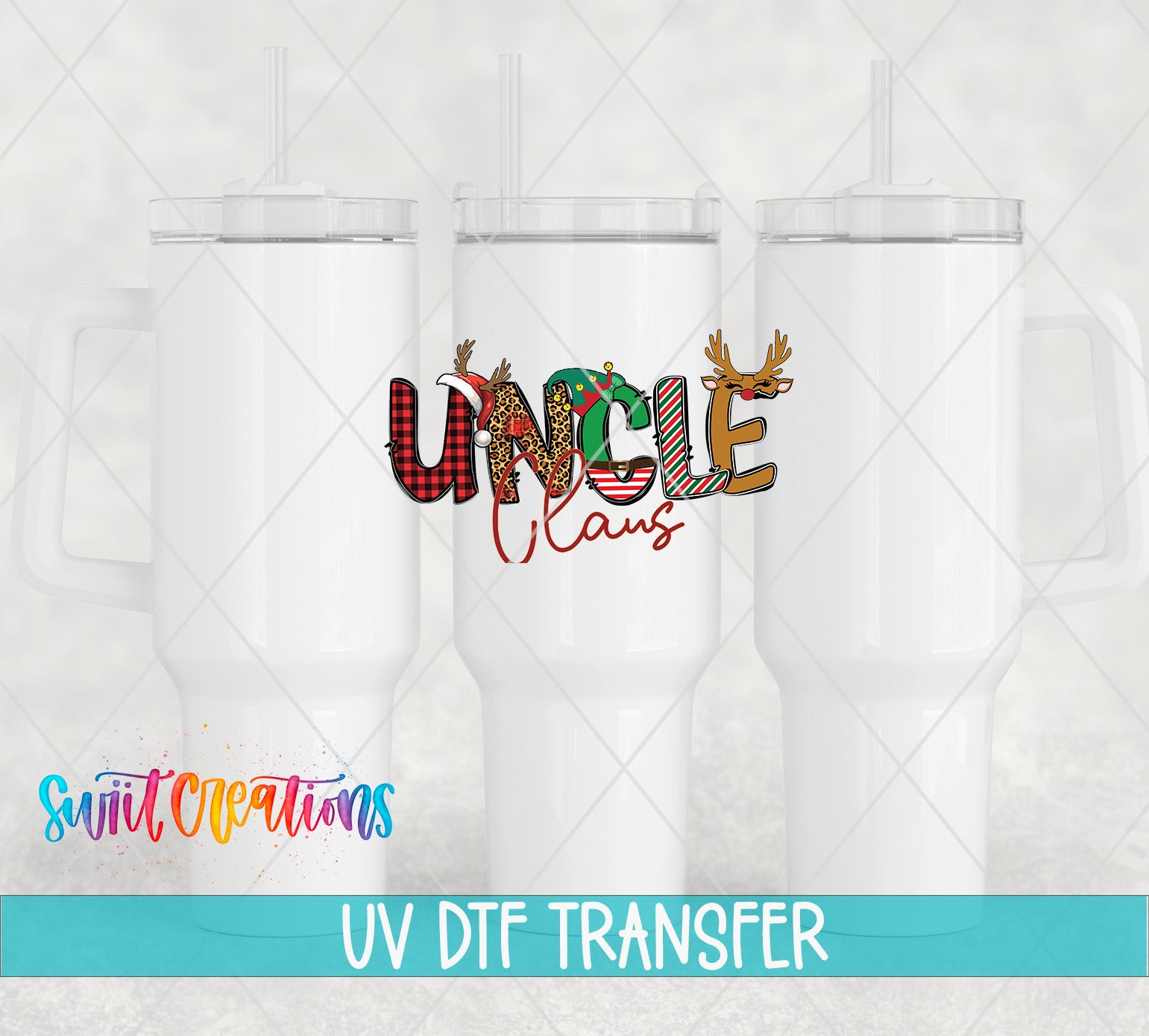 Three white tumblers with a colorful design and text that says "UNCLE Claws" on them.