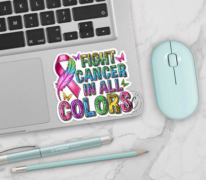 Fight for Cancer in All Colors Sticker SS678 - Swiit Creations