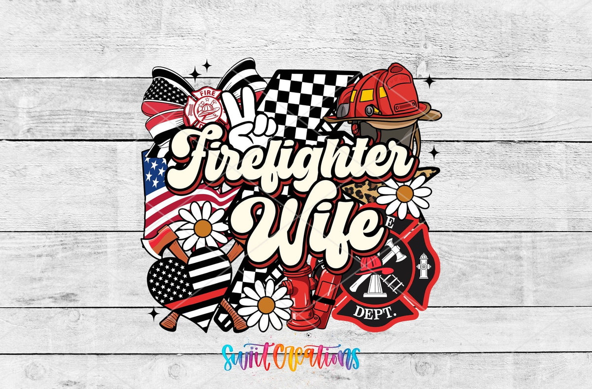 Firefighter Wife UV DTF transfer shown as a full artwork preview from Swiit Creations