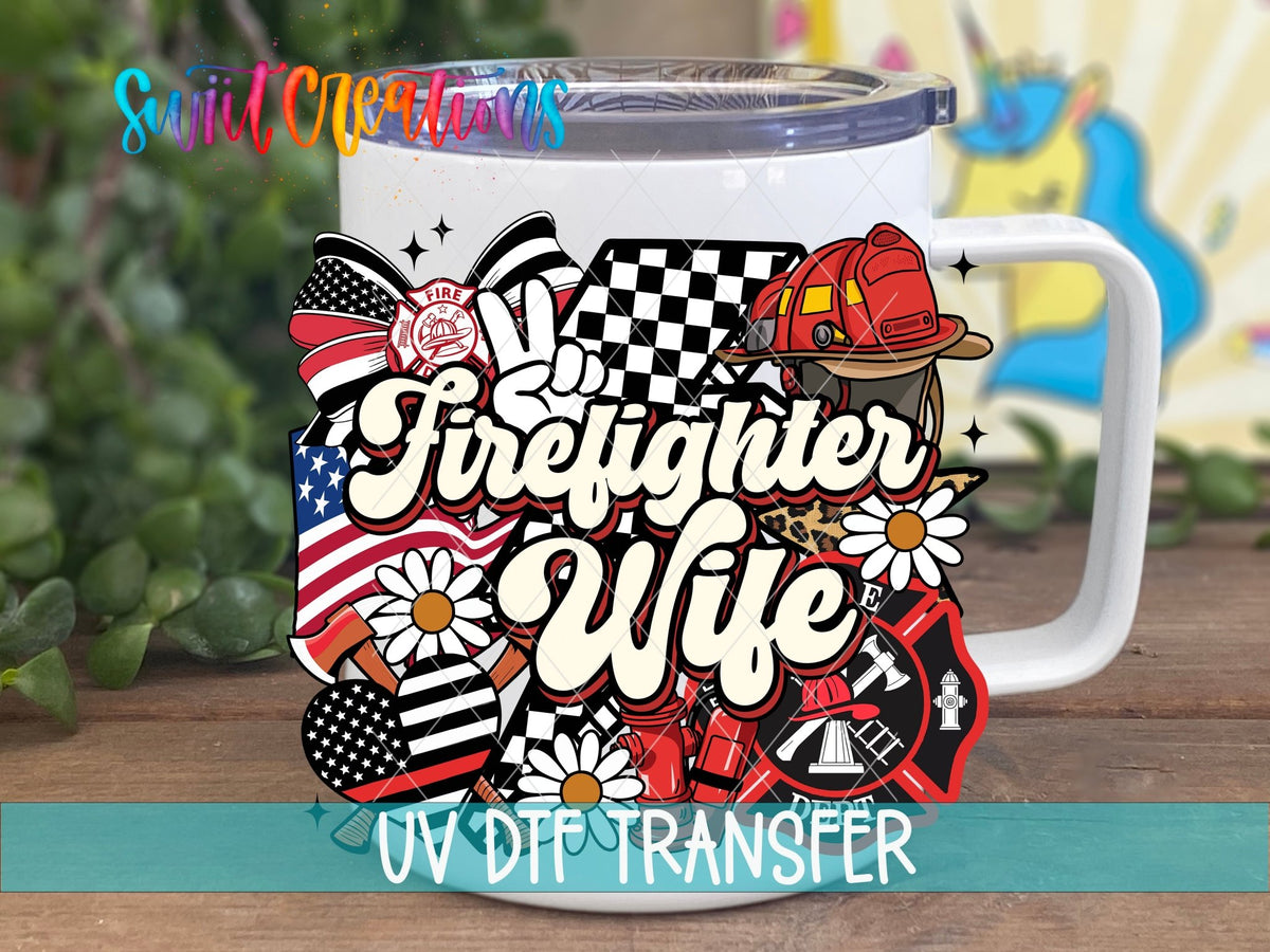 Firefighter Wife UV DTF transfer displayed on a white coffee mug from Swiit Creations