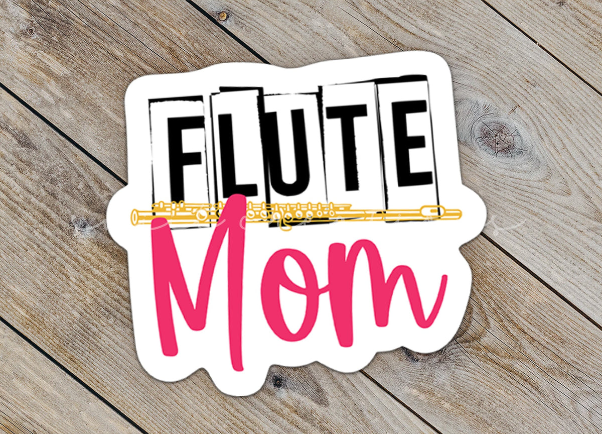 Flute Mom Sticker SS349 - Swiit Creations
