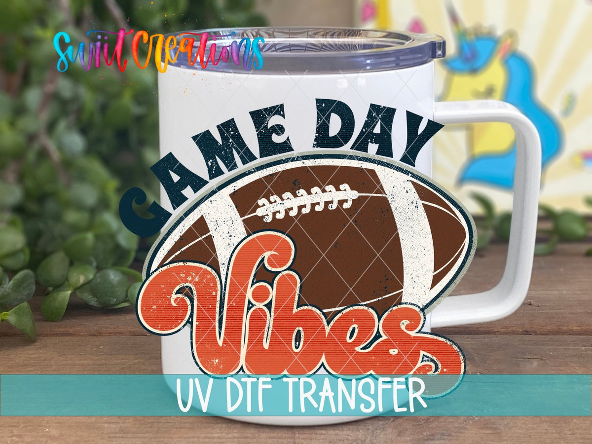 Football Game Day Vibes UV DTF Decal | UV144 - Swiit Creations