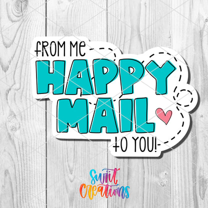 From Me Happy Mail To You Sticker | SB54 - Swiit Creations