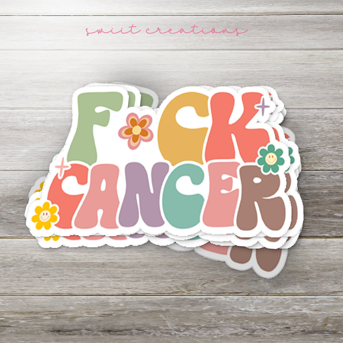 Fuck Cancer Sticker SS683 - Swiit Creations