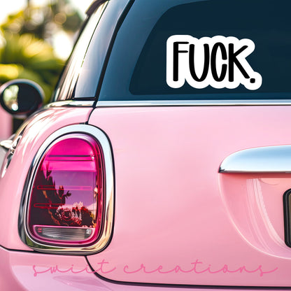 Fuck Sticker SS798 - Swiit Creations