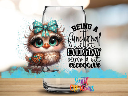 Functional Adult Owl UV DTF Transfer Tumbler Wrap | Funny Adulting | DTF004 - Swiit Creations