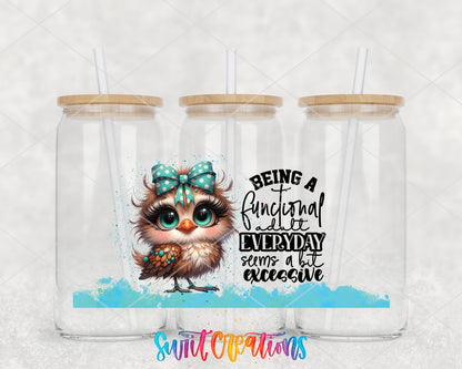 Functional Adult Owl UV DTF Transfer Tumbler Wrap | Funny Adulting | DTF004 - Swiit Creations