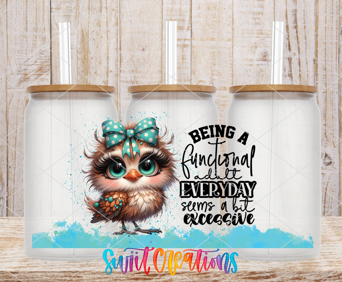 Functional Adult Owl UV DTF Transfer Tumbler Wrap | Funny Adulting | DTF004 - Swiit Creations