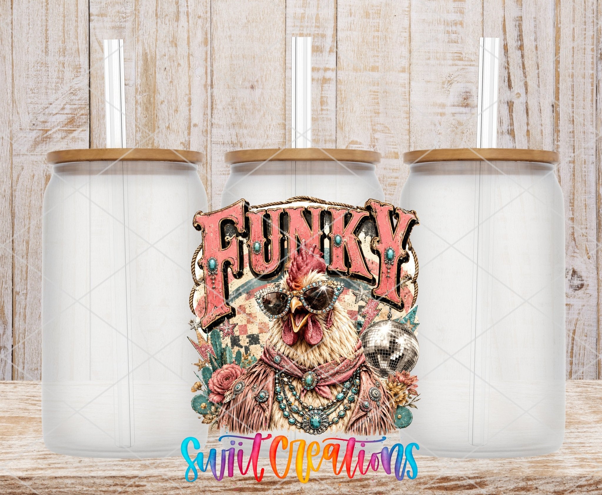 Funky Chicken Western Glam UV DTF Transfer | Funny Chicken Cup Decal | UV2076 - Swiit Creations